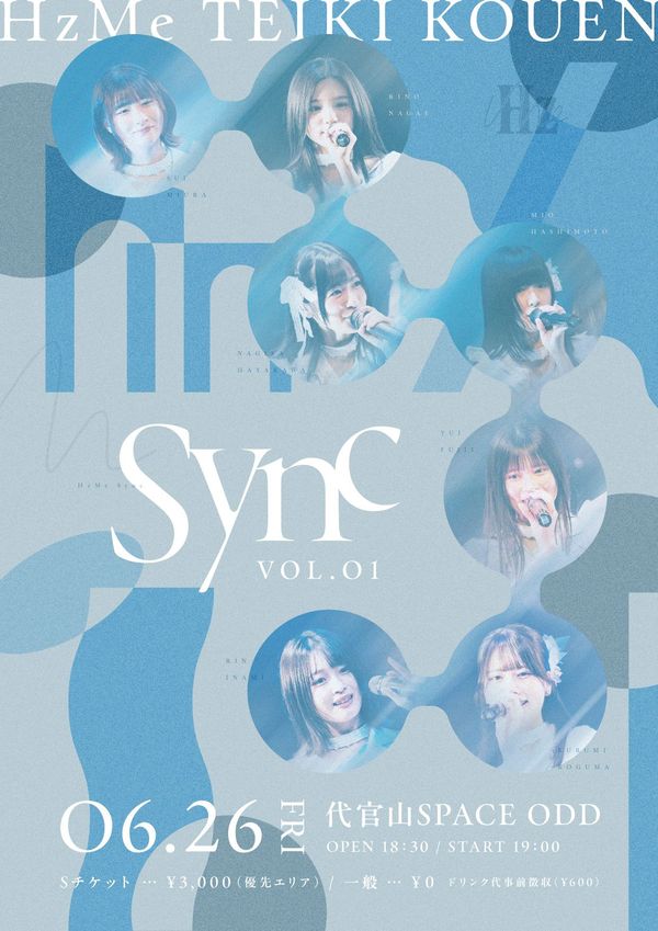 HzMe定期公演『Sync』vol.1