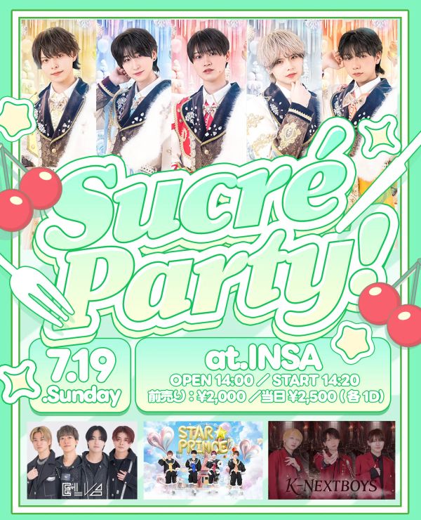 Sucré Party! in FUKUOKA -DAY1-